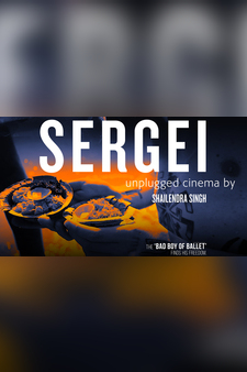 Sergei: Unplugged Cinema by Shailendra S...