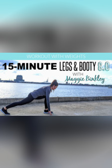 15-Minute Legs & Booty 8.0 Workout (with weights)