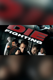 Die Fighting