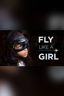 Fly Like a Girl