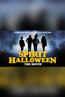 Spirit Halloween: The Movie