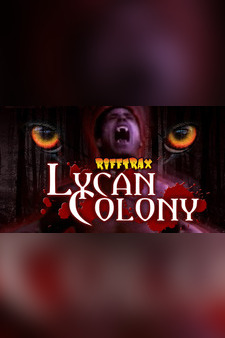 RiffTrax: Lycan Colony