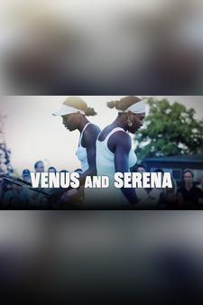 Venus and Serena