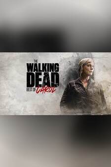 The Walking Dead: Best of Carol