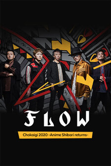 FLOW Chokaigi 2020 -Anime Shibari returns-