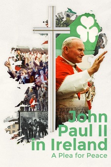 John Paul II in Ireland: A Plea for Peac...