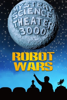 Mystery Science Theater 3000: Robot Wars