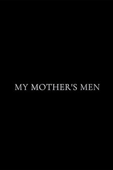 My Mother's Men