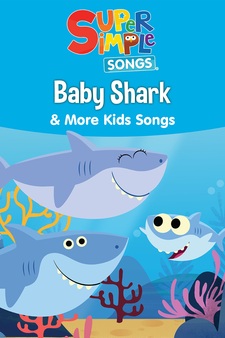 Baby Shark & More Kids Songs - Super Sim...