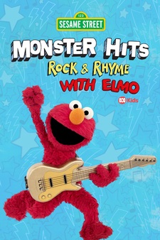 Sesame Street: Monster Hits! Rock and Rhyme With Elmo