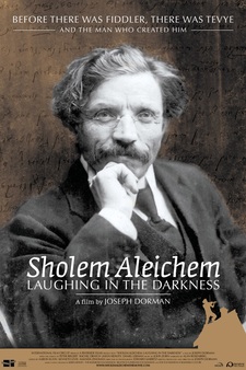 Sholem Aleichem: Laughing in the Darknes...