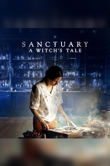 Sanctuary: A Witch's Tale