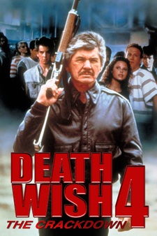 Death Wish IV: The Crackdown