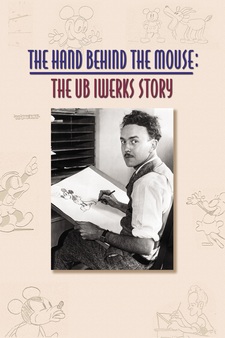The Hand Behind the Mouse: The Ub Iwerks...