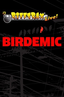 RiffTrax Live!: Birdemic