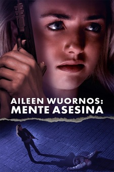 Aileen Wuornos: American Psycho