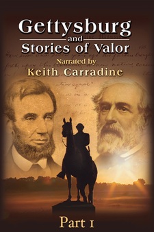 Gettysburg and Stories of Valor: Part 1