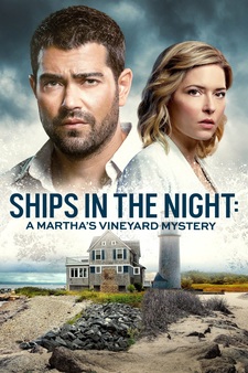 Ships in the Night: A Martha's Vineyard...