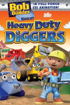 Bob the Builder: Heavy Duty Diggers