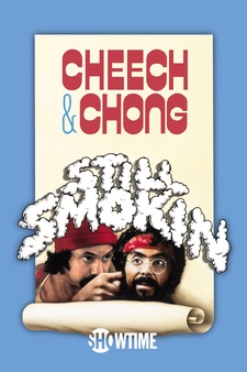 Cheech & Chong: Still Smokin