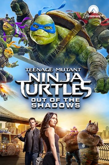 Teenage Mutant Ninja Turtles: Out of the...