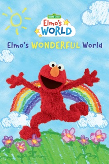 Sesame Street: Elmo's World - Elmo's Wonderful World