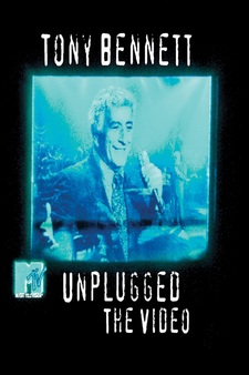 Tony Bennett: MTV Unplugged the Video