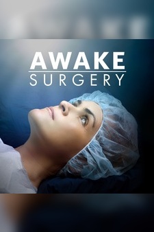 Awake Surgery