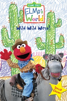 Elmo's World: Wild, Wild West!