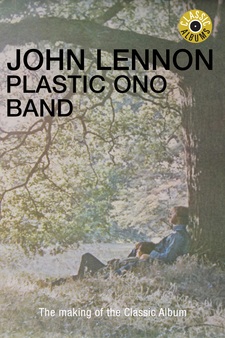 John Lennon - Plastic Ono Band (Classic Album)