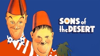 Laurel & Hardy: Sons of the Desert