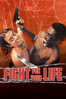 Fight For Your Life