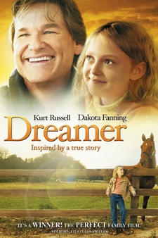 Dreamer: Inspired By a True Story