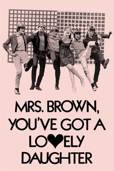 Mrs. Brown, You've Got a Lovely Daughter