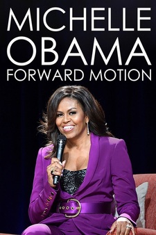 Michelle Obama: Forward Motion