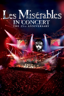 Les Miserables In Concert (25th Anniversary Edition)
