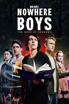 Nowhere Boys, The Book of Shadows