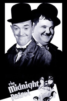 Laurel & Hardy:The Midnight Patrol