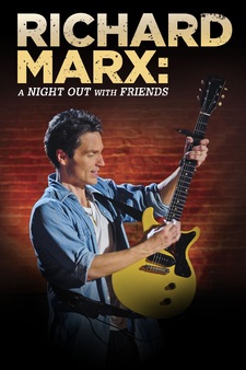 Richard Marx: A Night Out with Friends