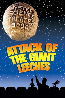 Mystery Science Theater 3000: Attack of...