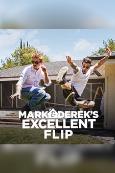 Mark & Derek's Excellent Flip