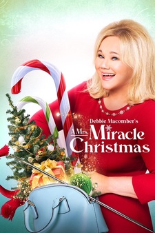 Debbie Macomber's A Mrs. Miracle Christm...