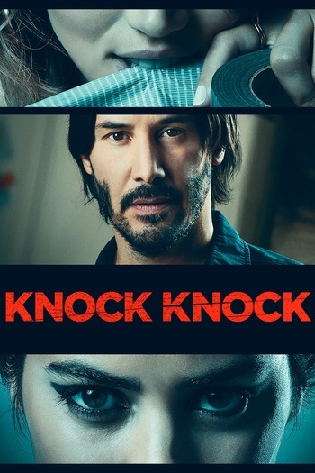 Knock Knock (2015)