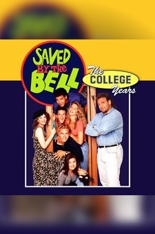 Saved By the Bell: The College Years