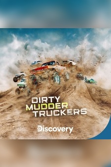Dirty Mudder Truckers