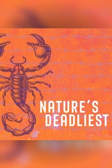 Nature's Deadliest