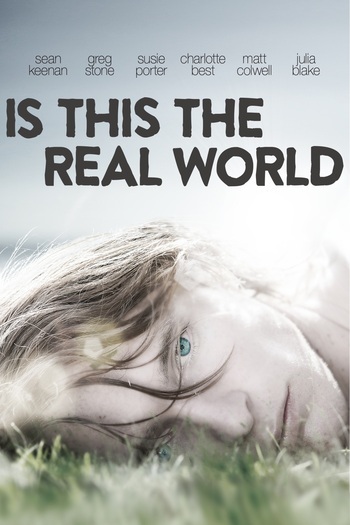 Is This the Real World