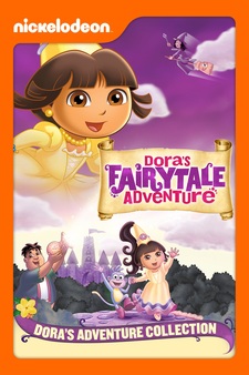 Dora's Fairytale Adventures (Dora the Ex...