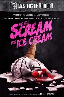 Masters of Horror: We All Scream for Ice...