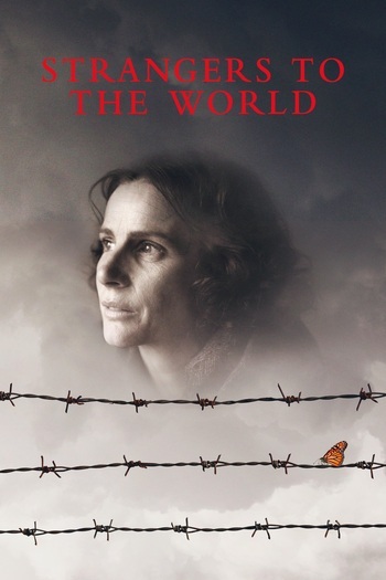 Strangers to the World
